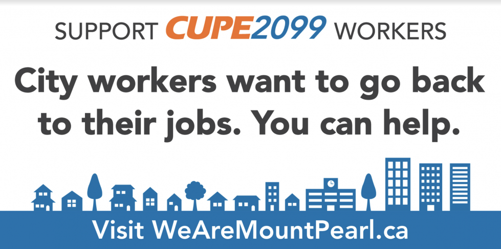 Billboard with image of a cityscape and text that says: "Support CUPE 2099 workers. City workers want to go back to their jobs. You can help. Visit WeAreMountPearl.ca."