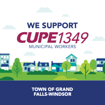 Web banner. We Support CUPE 1349, Town of GrandFalls-Windsor