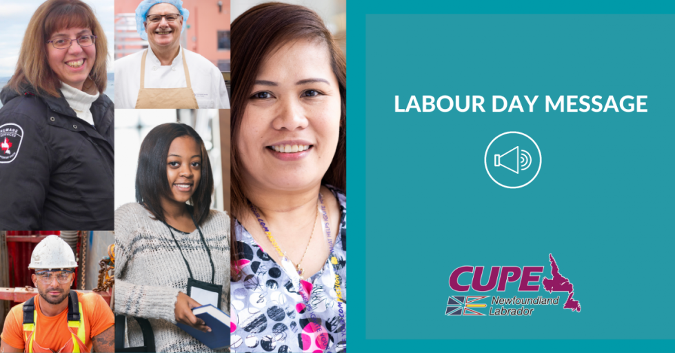 Web banner. Text: Labour Day message. Images: listen icon, CUPE NL logo and 5 photos of workers wearing work clothes, representing emergency services, health care, municipal, and education sectors.