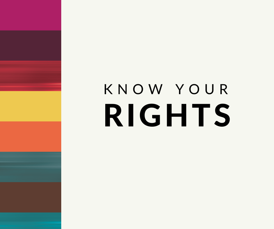 know your rights